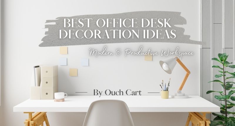 Best Office Desk Decoration Ideas