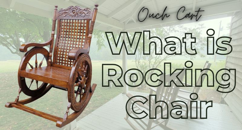 What is a Rocking Chair? The Comfort Classic Explained