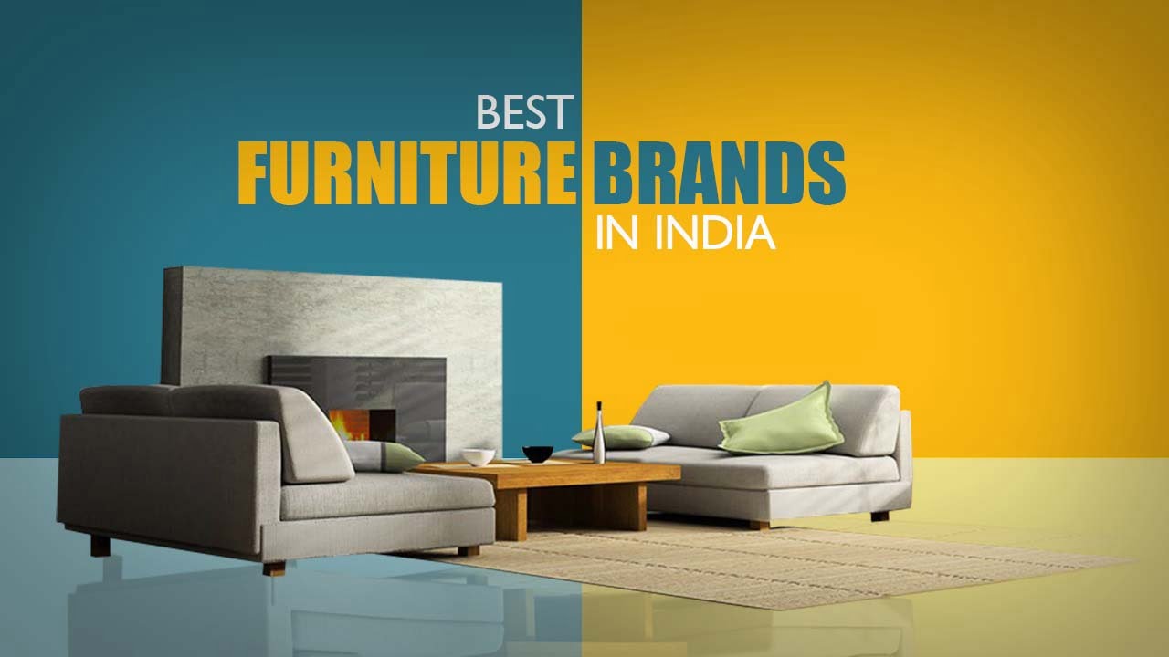 Top 50 Best Furniture Brands in India of 2023