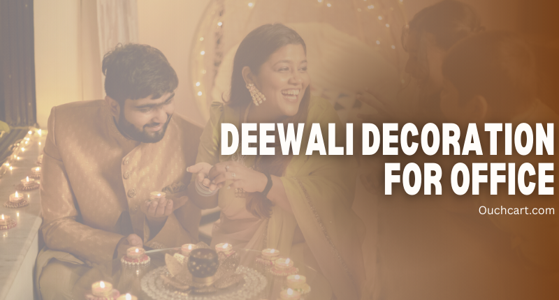 Best Diwali Decoration ideas for Office: 10+ Creative Ideas for 2025