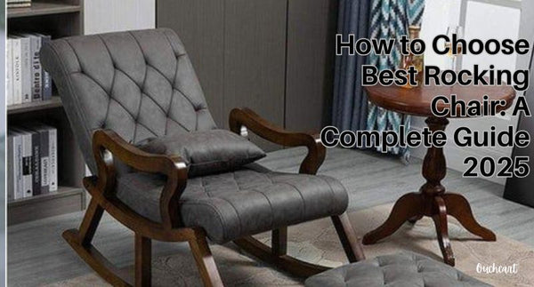 Better Rocking Chair How to Choose Best Rocking Chair: A Complete Guide